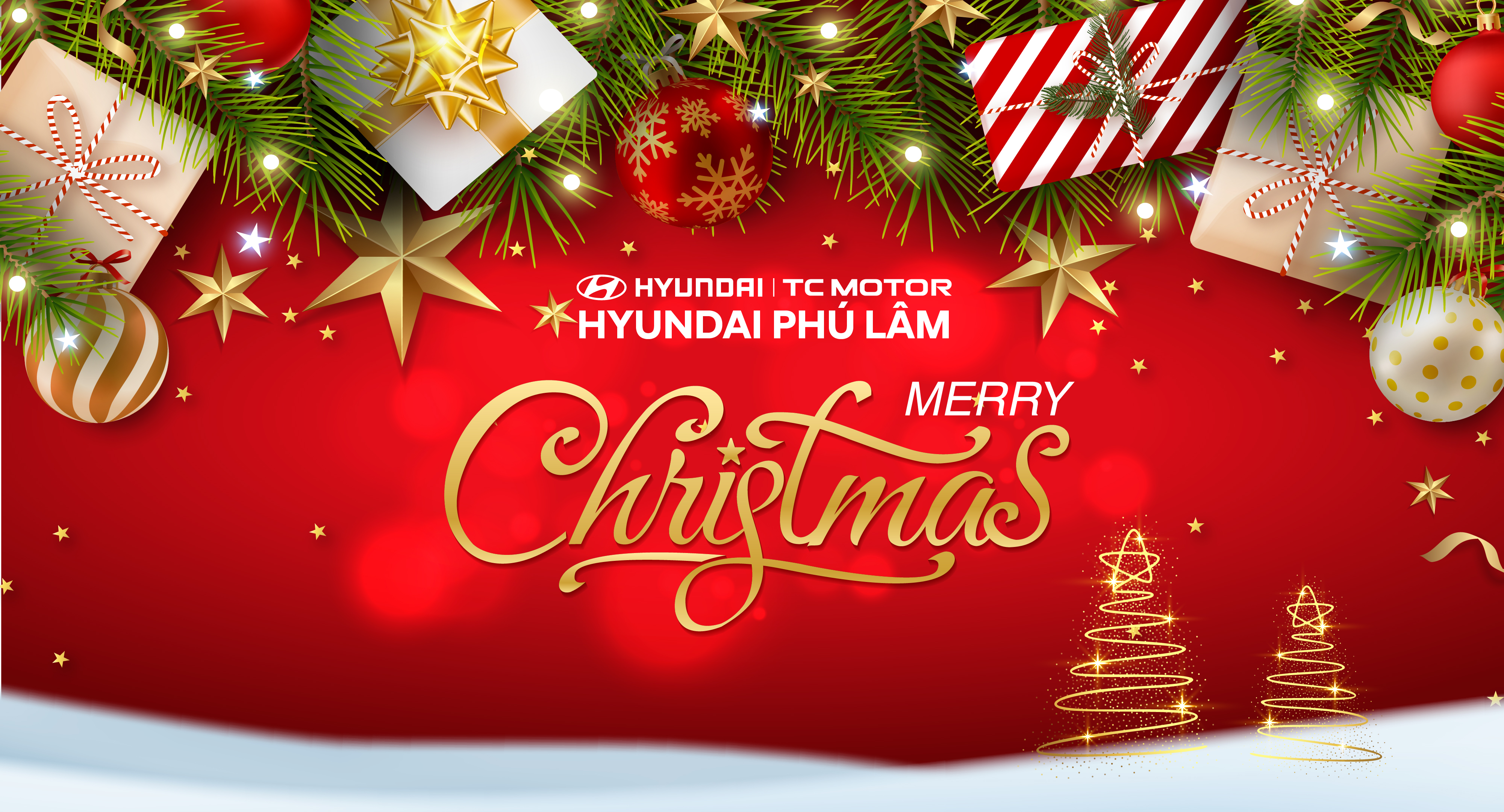 HYUNDAI PHÚ LÂM MERRY CHRISTMAS - TOGETHER WE GROW